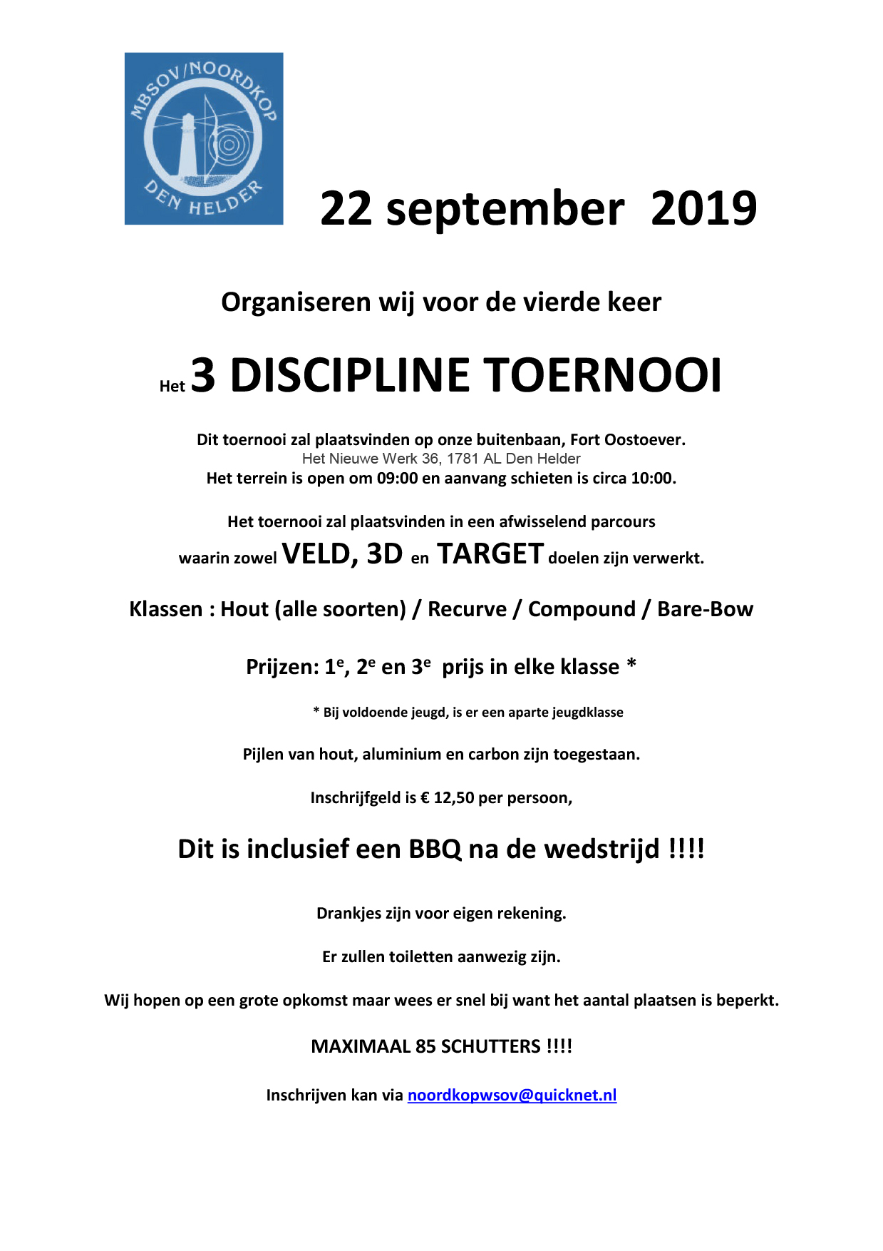 Het 3 Discipline Toernooi MBSOV Noordkop @ Buitenbaan, Fort Oostoever