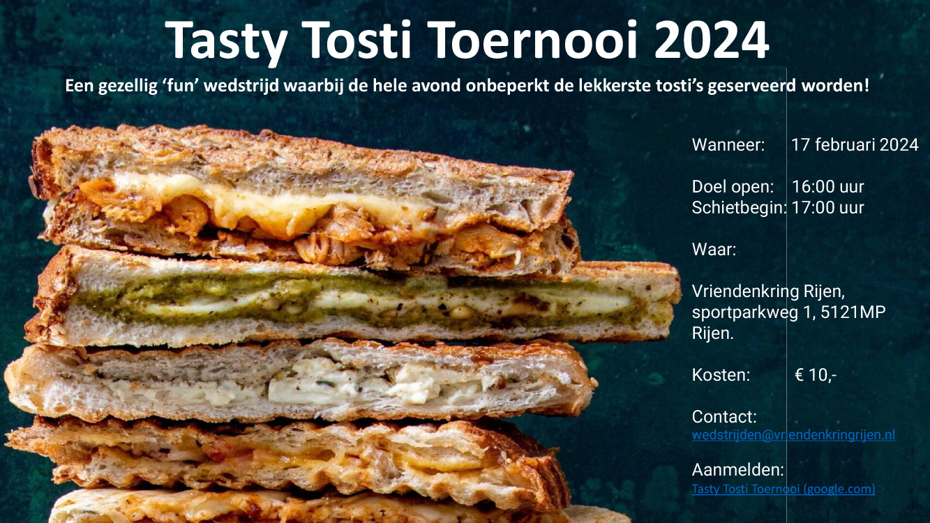 Tasty Tosti Toernooi @ Vriendenkring Rijen
